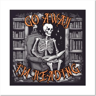 Funny Go Away I'm reading a Skeleton Reading Book Posters and Art